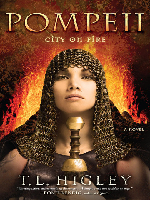 Title details for Pompeii by T. L. Higley - Available